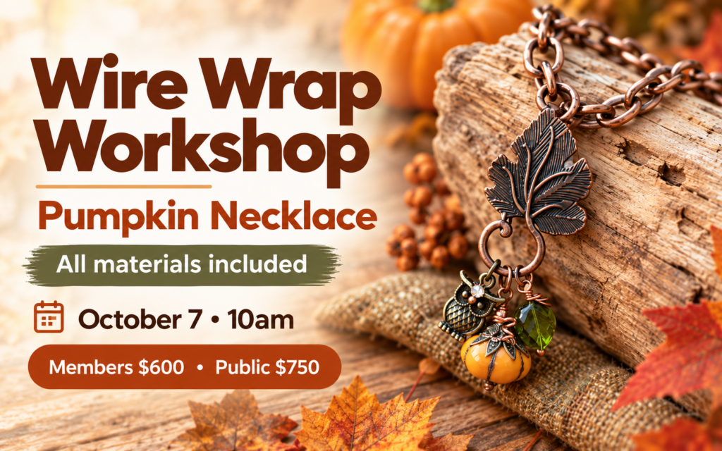 Wire Wrap Workshop: Pumpkin Necklace HoLA Maz event graphic