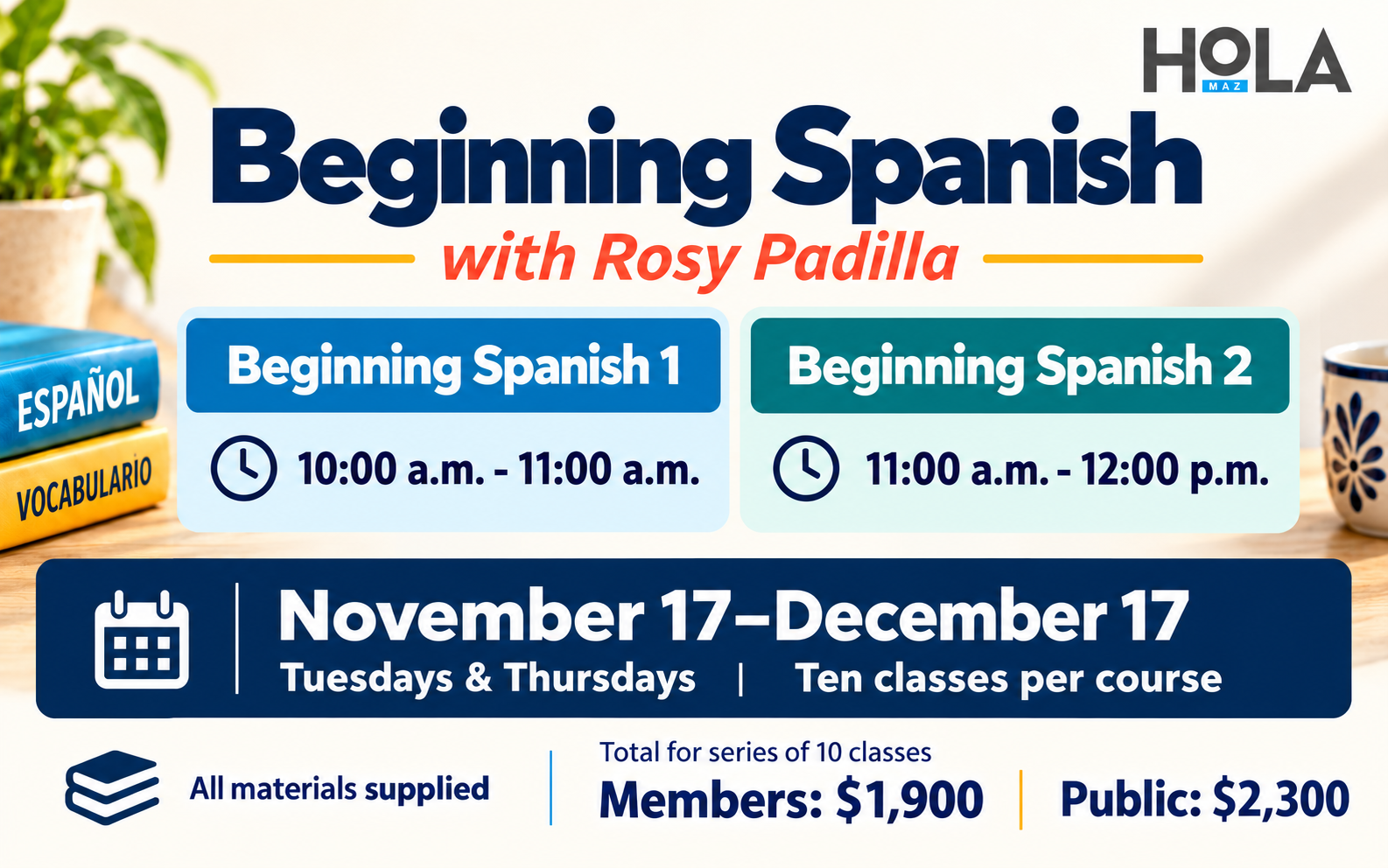 Beginning Spanish 1 HoLA Maz event graphic