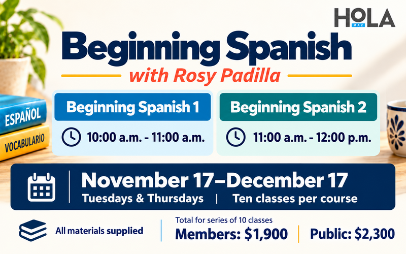 Beginning Spanish 2 HoLA Maz event graphic